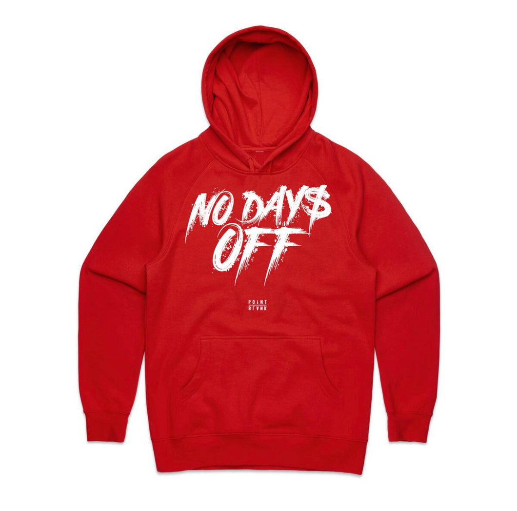 PB| “No Days Off” Hoodie