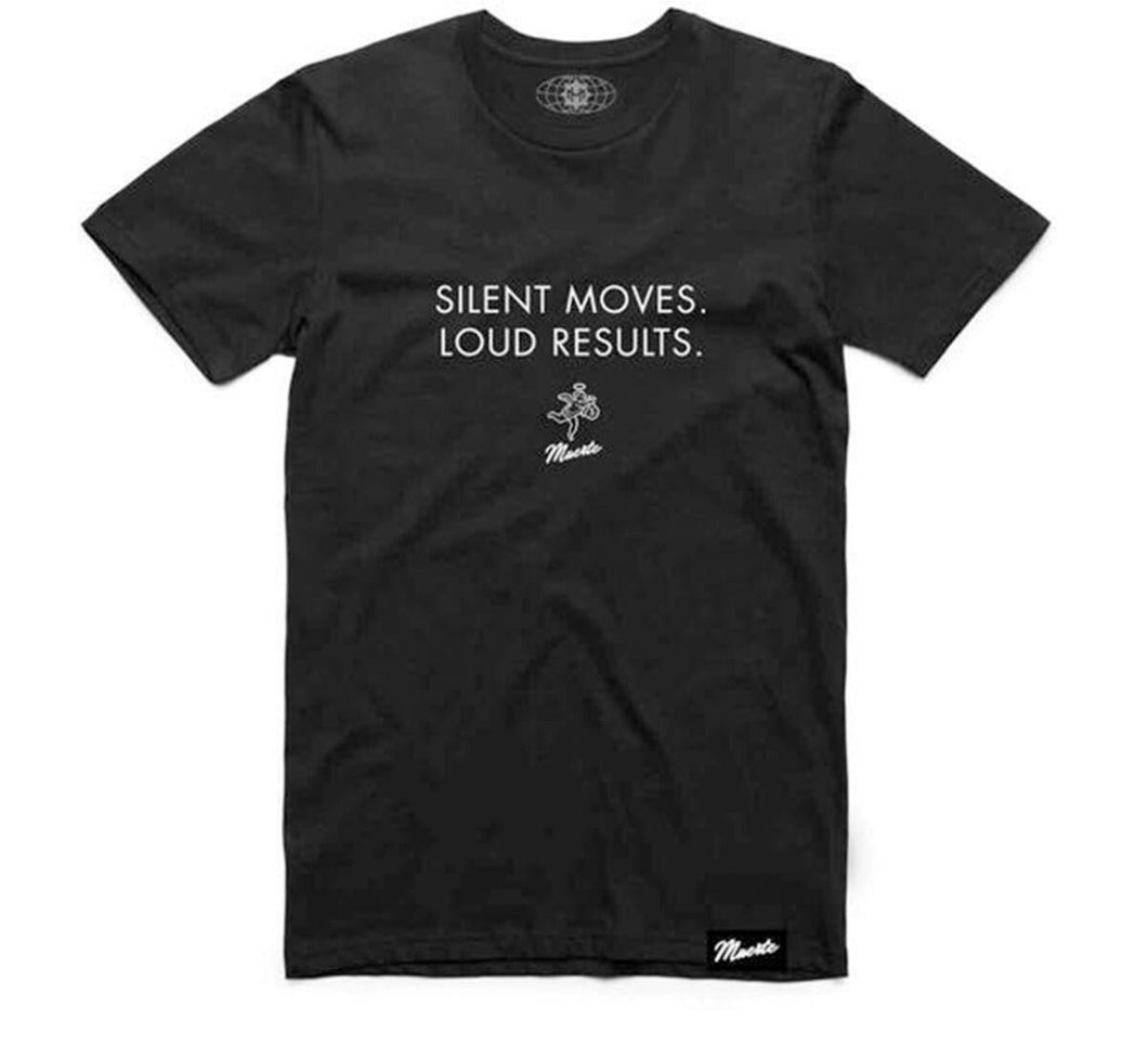 HM| “Silent Moves Loud Results” Tee